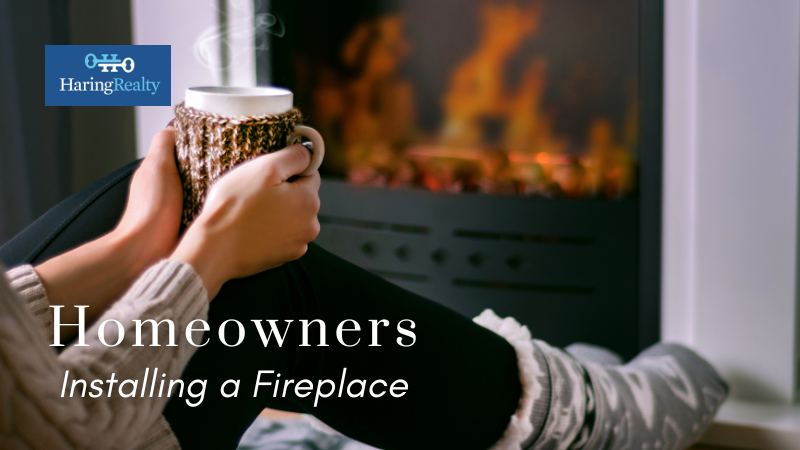 Tips for Installing a Fireplace - Galion, OH, Homeowners | Haring Realty